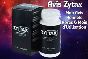 Avis Zytax - Zytax ingredient - Zytax prix - Zytax Amazon
