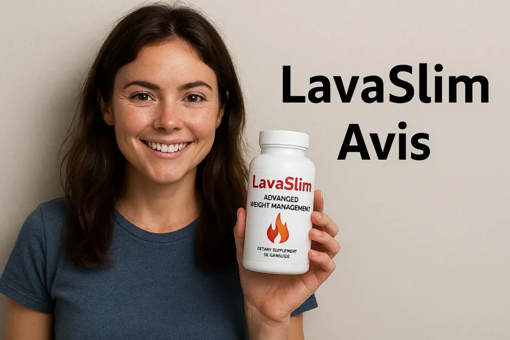 LavaSlim Avis 2025 - Mon Test Réel de 3 Mois – Résultats, Prix et Vérité Complète