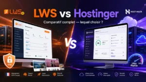 LWS vs Hostinger 2026 : Comparatif Complet — Lequel Choisir ?